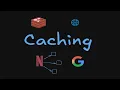 13 Caching the secret behind it all