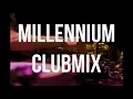 Lagu Millennium Clubmix (with: Barthezz, DJ Jean, Klubbheads, Gigi D'Agostino, Lock 'n Load)