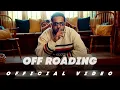 Download Lagu Off Roading (Official Video) l Khan Bhaini l Guri Nimana | Sam Malhi | New Punjabi Song 2023
