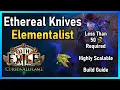 PoE 3 29 EK Elementalist Map Blaster High Low Budgets Build Guide Endgame DPS Scaling
