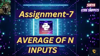 Average of N inputs Assignment-7 CCBP NxtWave CCBP 4 0 Telugu Python Coding Python