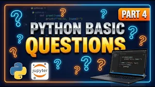 BASIC PYTHON QUESTIONS PART4