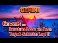 Download Lagu ⏳GEMINI⏳Gawaat..Peristiwa Besar ini Akan Terjadi Sebentar Lagi.🌗