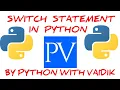 Switch Statement in Python Python for Beginners Syntax with Examples