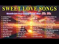 Download Lagu Romantic Love Songs 80s 90s🌹WestLife, MLTR, Chicago,Jim Brickman,David Pomeranz🌹Oldies But Goodies