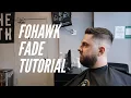 FOHAWK FADE TUTORIAL