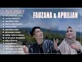Download Lagu Lagu duet terbaik 100% paling enak d denger buat bersantai APRILIAN DAN FAUZANA full album terbaru