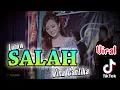 Download Lagu SALAH ( Lobow ) Vina Cantika Cover by the celeng Jandhutan Glerrrrr