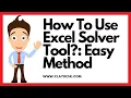 How To Use The Excel Solver Tool Step by Step