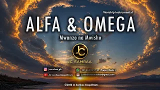 wewe ni alfa u0026 omega mwanzo na mwisho kuabudu tulivu calm worship instrumental jc sambaa 