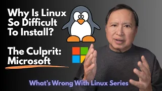 Why Is Linux So Difficult to Install? Because of Microsoft.