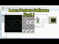 Introduction to Proteus Tutorial for beginners