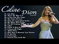 Download Lagu Celine Dion Greatest Hits Playlist 2023 - Best Songs Of Celine Dion - Best Love Songs Of Celine Dion