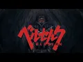 Berserk 2016 OST - Ash Crow (No silence or outros)