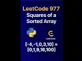 LeetCode 977 Squares of a Sorted Array in Python Easy Coding Tutorial for Beginners