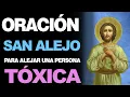 A very strong prayer to Saint Alexius to keep toxic people away from work