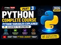 Python Variables Explained with Examples Python Complete Course Part 3 Hindi 2026