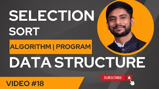 Selection Sort Program Algorithm Execution Pass Practical Implementation In Hindi