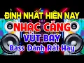Download Lagu ĐỈNH Nhất Hiện Nay, Nhạc Test Loa CỰC CHUẨN 8D ➤Nhạc Disco REMIX Bass Đánh Rất Hay➤Nhạc Căng Vút Bay