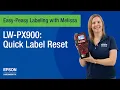 Epson LabelWorks LW-PX900 Pro Tip How to Delete the Content of an Entire Label in a Flash