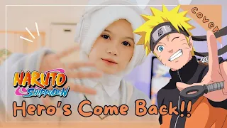 Rainych Hero S Come Back Nobodyknows Naruto Shippuden Season 1 OP Cover 