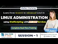 Linux Administration with AWS Tutorial for Beginners Session - 1 Online Training Kalyan IT Hub