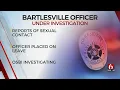 Bartlesville Police Investigating Officer s Alleged Sexual Misconduct