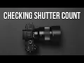 Checking Sony a7iii Shutter Count Easy