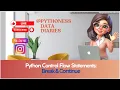 Python Tutorial Episode Python Control Flow Statements Break and Continue