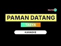 Tasya - Paman Datang (Karaoke)