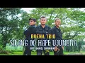 BUENA TRIO - SIRANG DO HAPE UJUNGNA CIPT.DANIEL SIHOMBING (LAGU TERBARU 2021)(OFFICIAL VIDEO AUDIO)