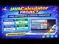 How To Make Java Calculator Using Arithmetic Logical Operators Step-by-Step Beginner Project