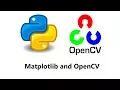 Computer Vision with Python and OpenCV - Matplotlib and Colormaps
