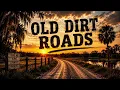 Old Dirt Roads