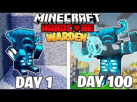 I Survived 100 DAYS as a WARDEN in HARDCORE Minecraft