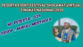 Download 024. NURUL MUSTHOFA (Banjar KAL-SEL) Peserta Event Festifal Sholawat Tingkat Nasional 2020 MP3