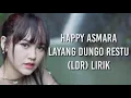 Download Lagu Artist - Happy Asmara - LDR- Layang Donga Restu(Áudio Liriks )