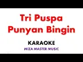 Lagu Tri Puspa   Punyan Bingin  | Karaoke Instrumental Lirik No Vocal