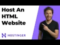 How To Host An HTML Website On Hostinger 2026 Easy Guide