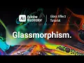 Illustrator Beginner Tutorial Glass Effect Glassmorphism