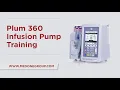 ICU Medical Plum 360 IV Pump Training