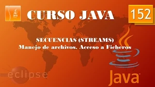 Curso Java Streams I Accediendo a ficheros Lectura 152