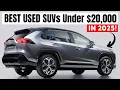 6 BEST Used SUVs Under 20 000 in 2025