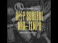Download Lagu Deep Soulful Mid-Tempo Vol 04 Mixed By Dj Luk-C S.A (Heritage Edition) 2022