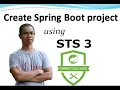 How to create Spring Boot project using Spring Tool Suite IDE STS 3
