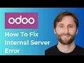 How to Fix Odoo Internal Server Error Full 2026 Guide