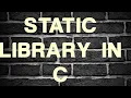 Static library in C