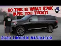 76K buys you this CAR WIZARD reviews the 2020 Lincoln Navigator Plus shots from Barrett-Jackson