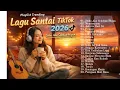 Lagu Playlist Spotify Trending Januari 2026 - Lagu Santai Tiktok 2026 🛏️ Sedia Aku Sebelum Hujan