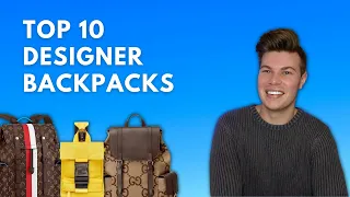 10 DESIGNER LUXURY BACKPACKS - UNDER 3000 USD